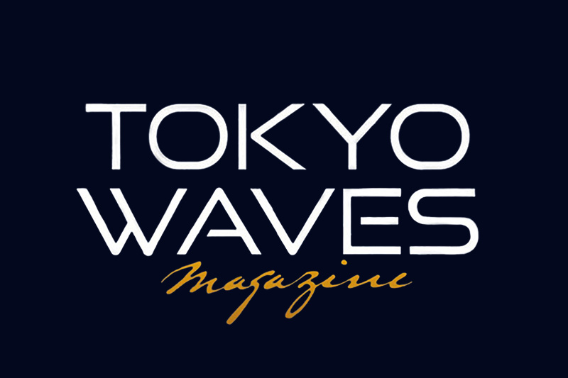 『TOKYO WAVES magazine VOL.3』公開